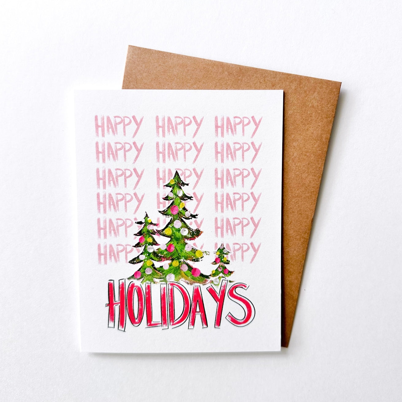 Happy Happy Happy Holidays - Christmas Tree Greeting card