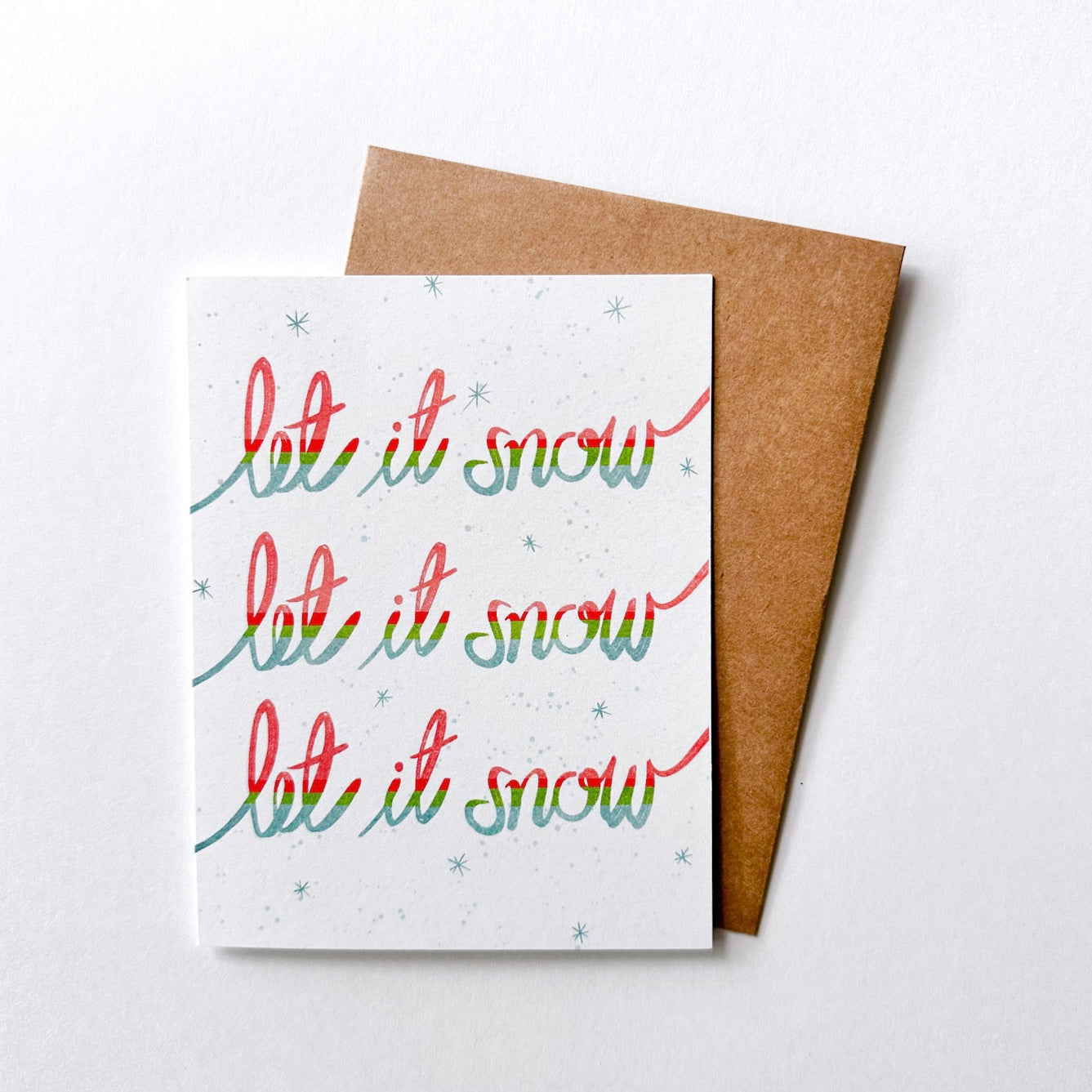Let it Snow - Holiday Hand Lettered Greeting card